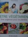 Le vegetarisme c'est bon pour tout !